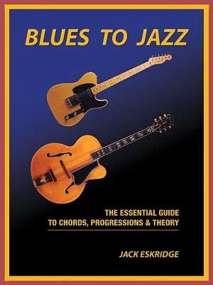 Solid Wood Bassoons with Adjustable Keys for Advanced Woodwind PlayersBlues to Jazz: The Essential Guide to Chords, Progression & Theory